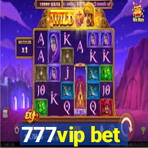 777vip bet